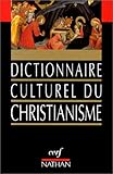 Image de Dictionnaire culturel du christianisme