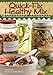 Quick-Fix Healthy Mix: 225 Healthy and Affordable Mix Recipes to Stock Your Kitchen