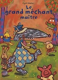 Le  grand méchant maître