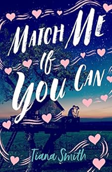 Match Me If You Can by [Smith, Tiana]
