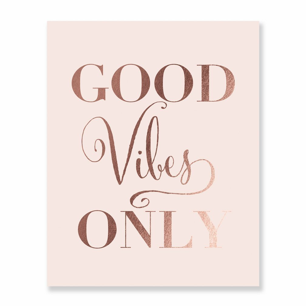 Good Vibes Only Rose Gold Foil Decor Pink Wall Art Print