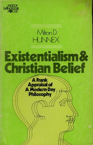Existentialism and Christian belief (Christian forum books)