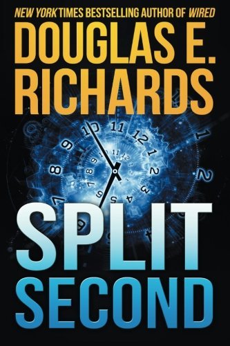 "Split Second by Douglas E. Richards (2015-08-31)" av Douglas E. Richards