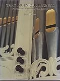 That Ingenious Business: Pennsylvania German Organ Builders (Publications of the Pennsylvania German by 