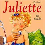 Juliette est malade by 