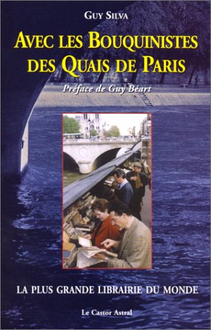 Avec les bouquinistes des quais de Paris