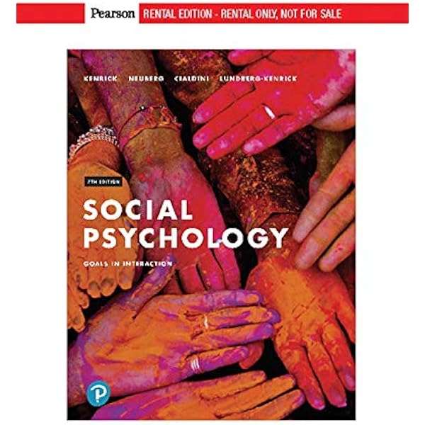Amazon.com: Social Psychology: Goals in Interaction (6th