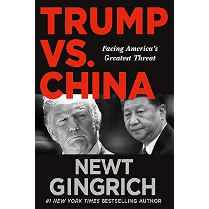 Trump vs. China: Facing America's Greatest Threat