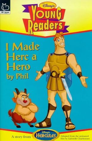 I Made Herc a Hero (Disney Young Readers S.)
