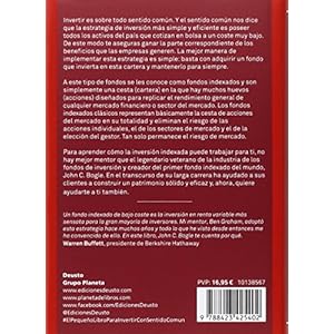 El pequeÃ±o libro para invertir con sentido comÃºn: La Ãºnica forma de garantizar la rentabilidad en bolsa