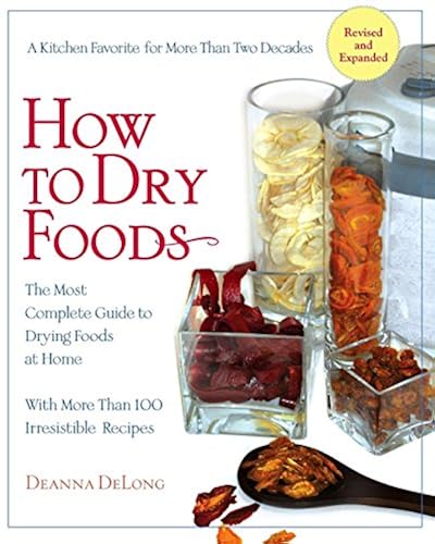 Drying Menu How to Dry Foods: The Most Complete Guide to Drying Foods at Home in ...
