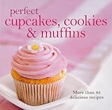 Hardcover "Perfect Cupcakes, Cookies Muffins" Book