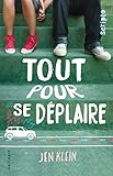 Tout pour se déplaire (Scripto) (French Edition) by 
