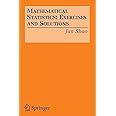 Mathematical Statistics: Exercises and Solutions
