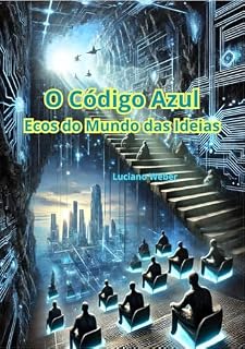 Livro O Código Azul (Vol 2): Ecos do Mundo das Ideias
