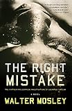 The Right Mistake: The Further Philosophical Investigations of Socrates Fortlow