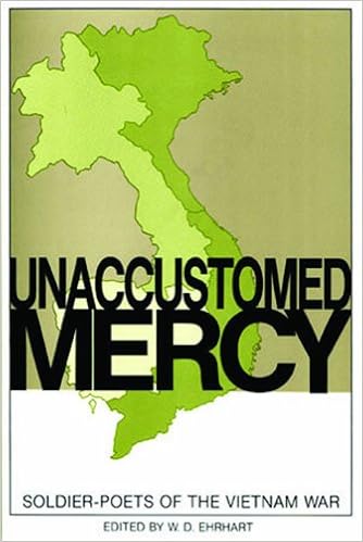 Unaccustomed Mercy: Soldier-Poets of the Vietnam War