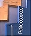 Petits espaces by