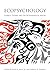 Ecopsychology: Science, Totems, and the Technological Species (MIT Press)