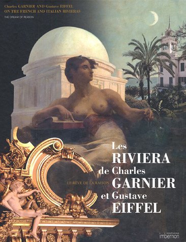 Les  Riviera de Charles Garnier et Gustave Eiffel