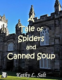 haphephobia dealing with Tale A  of Canned by Soup  and edition Kindle Spiders