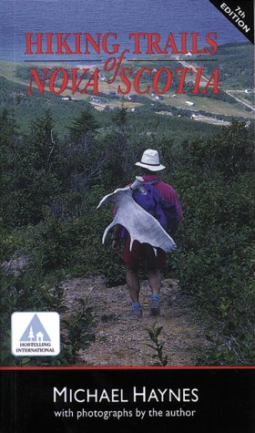 Hiking Trails of Nova Scotia by Michael Haynes