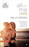All of Me (A Covington Cove Novel) by Kelly Moran (2015-09-01)