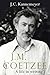 J.M. Coetzee: a life in writing
