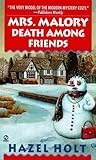 Mrs. Malory: Death among Friends (Mrs. Malory Mystery)