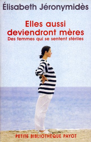 Elles aussi deviendront mères