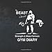 The Best Eddie Hall's Strength & Mass Formula Gym Diary: Amazing Formula for Strength & Mass Gains, by