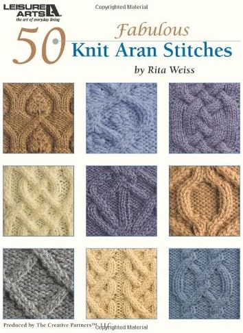 50 Fabulous Knit Aran Stitches