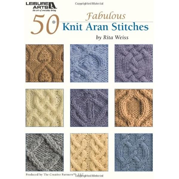 50 Knit Aran Stitches (Leisure Arts 