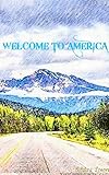 Welcome to America (French Edition) by Adeline Loron