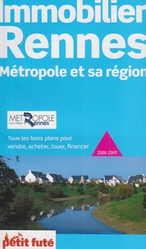 Download Immobilier Rennes 2008-2009 Petit Fute - Metropole et Sa Region PDF