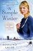 A Simple Winter: A Seasons of Lancaster Novel by Rosalind Lauer
