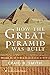 How the Great Pyramid Was Built