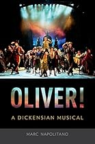 Oliver!: A Dickensian Musical