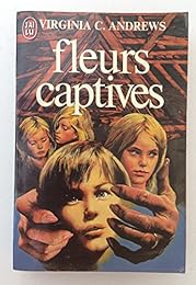 Fleurs captives