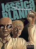 Jessica Blandy, tome 2 : La Maison du Dr. Zack by 