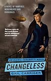 Front cover for the book Changeless by Gail Carriger