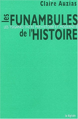 Les  funambules de l'histoire