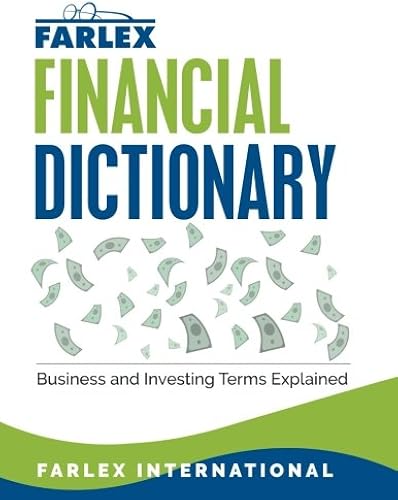 Download The Farlex Financial Dictionary: Business and Investing Terms Explained PDF