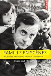 Famille en scènes