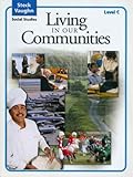 Steck-Vaughn Social Studies ? 2004: Student Edition Living in Communities