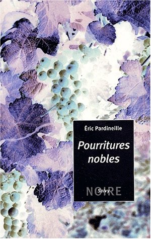 Pourritures nobles