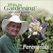 This is Gardening : Perennials by
