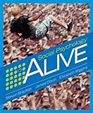 Social Psychology Alive (Available Titles Cengagenow), Steven J. Breckler, James Olson, Elizabeth Wiggins, 0495208671