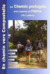 Le  chemin de Compostelle au Portugal