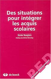 Des  situations pour intégrer les acquis scolaires